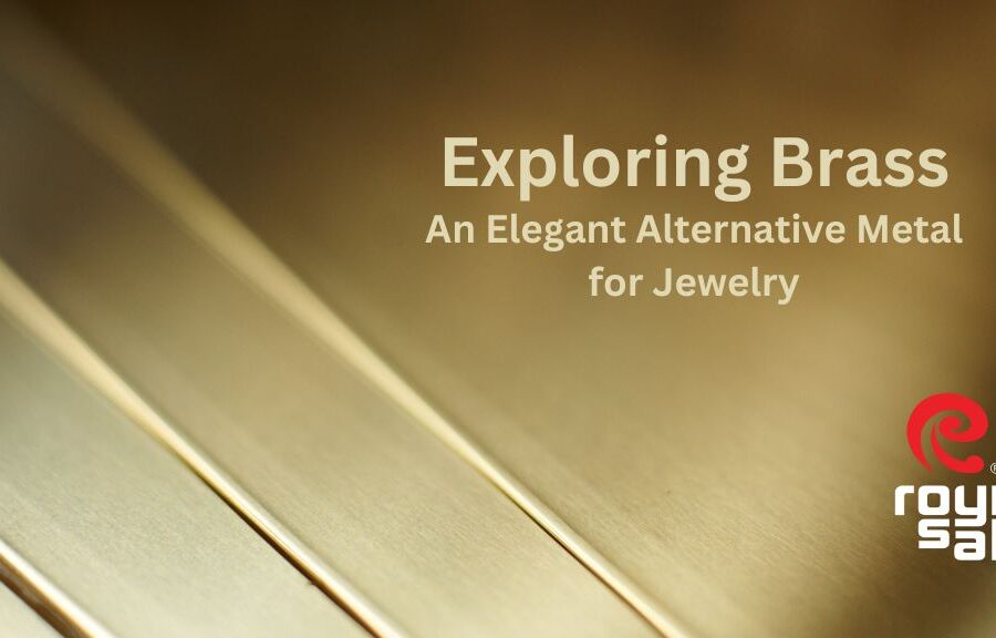 Exploring Brass: An Elegant Alternative Metal for Jewelry